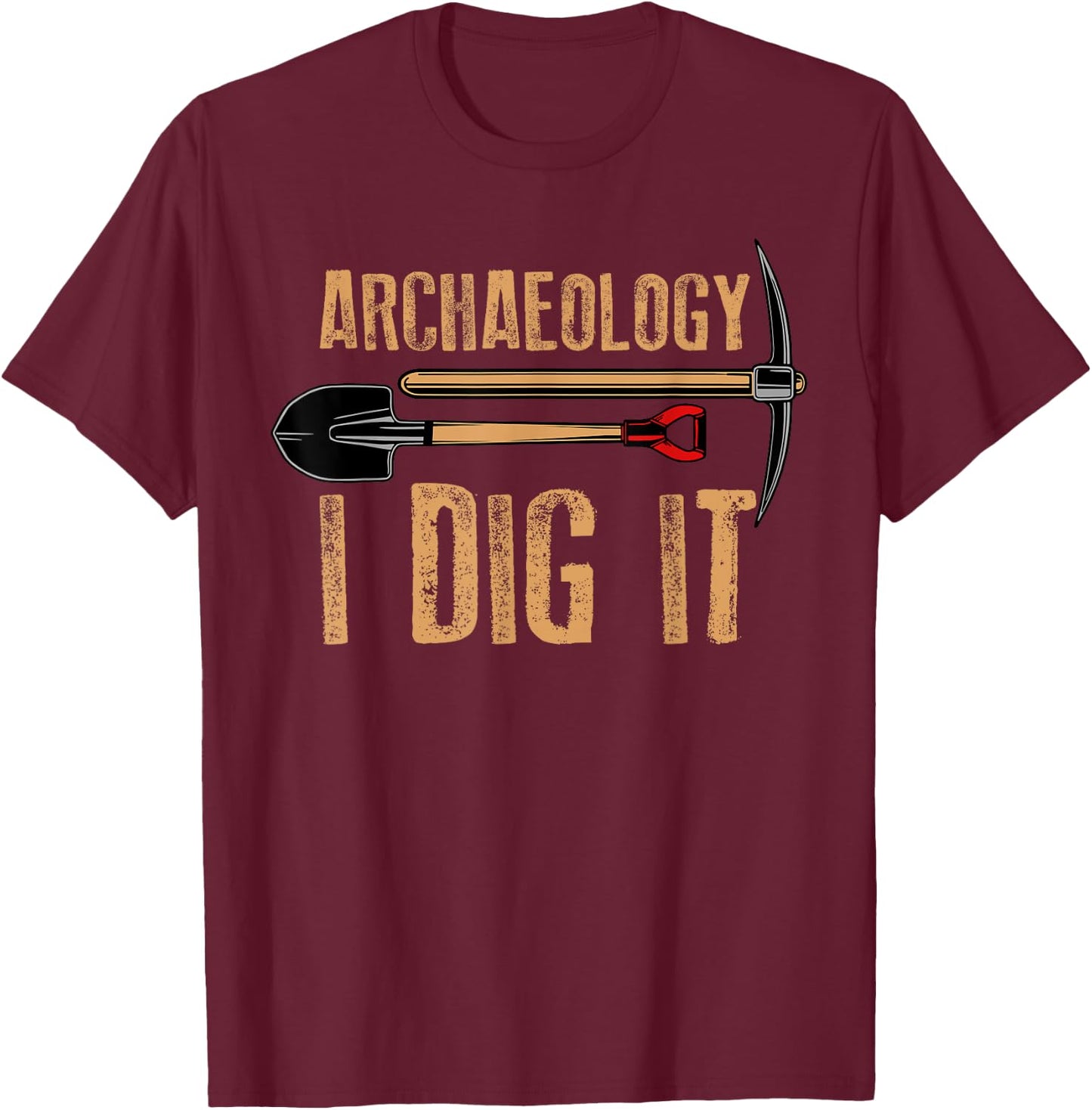 Funny Archaeology Women Artifact Archaeologist Tools T-Shirt - T-Shirt | Maroon