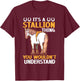 It's A Stallion Thing You Wouldn't Understand Horse Rider T-Shirt - T-Shirt | Maroon