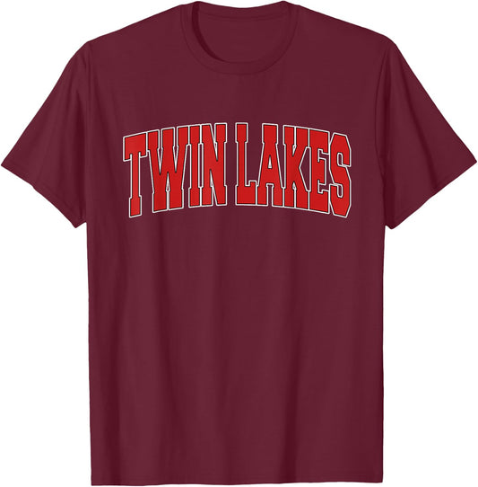 TWIN LAKES WI WISCONSIN Varsity Style USA Vintage Sports T-Shirt - T-Shirt | Maroon