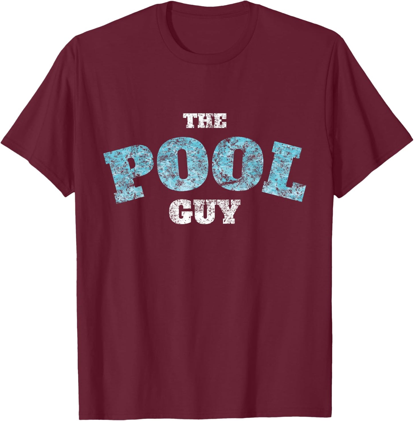 Vintage The Pool Guy Funny Swimming T-Shirt - T-Shirt | Maroon