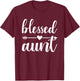 Blessed aunt T-Shirt - T-Shirt | Maroon