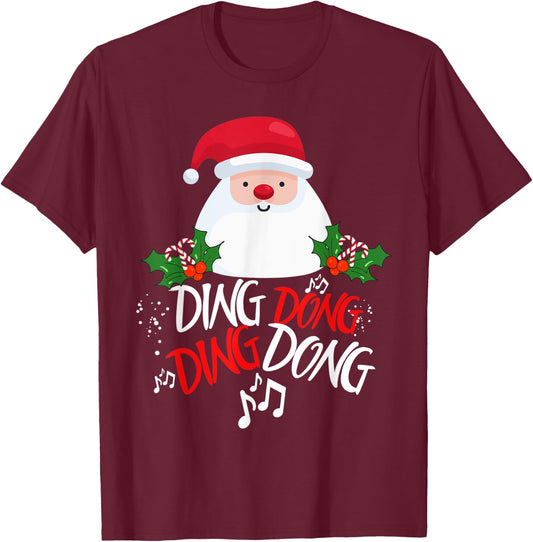 Funny Ding Dong Ding Dong Novelty Christmas T-Shirt - T-Shirt | Maroon