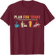 Mechanic Plan For Today Men Vintage T-Shirt - T-Shirt | Maroon