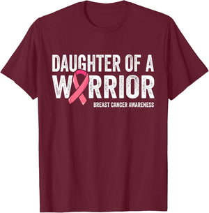 Daughter Of A Warrior Shirt, Mom Breast Cancer Women T-Shirt - T-Shirt | Maroon