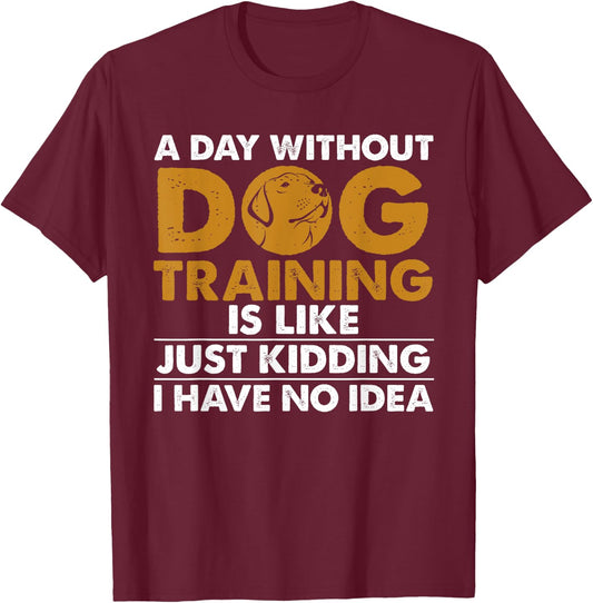 Funny Dog Trainer Design Women Dog Walking Agility T-Shirt - T-Shirt | Maroon