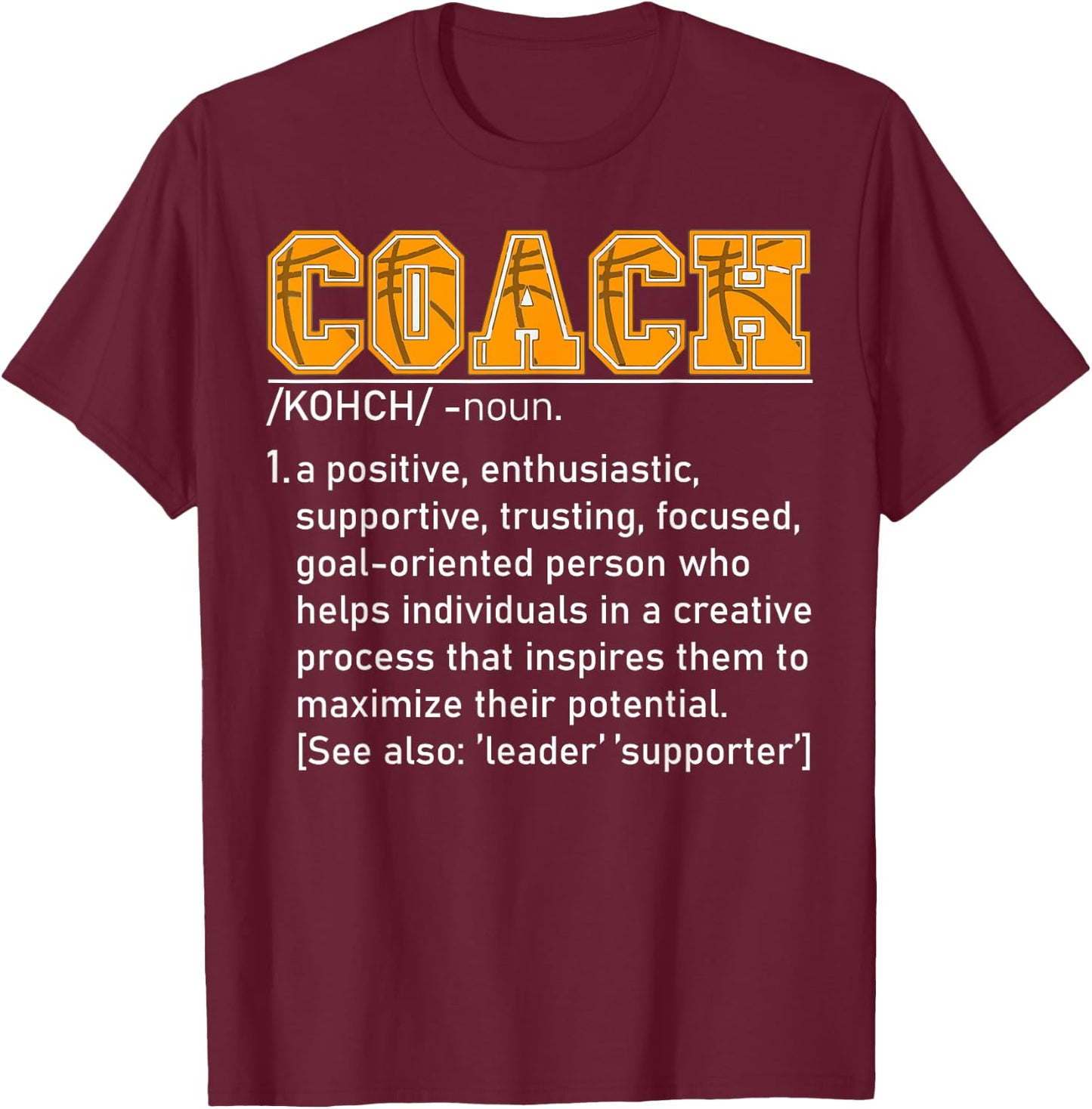 Coach Definition Basketball Coach Women T-Shirt - T-Shirt | Maroon