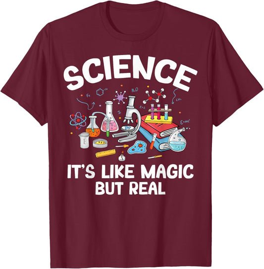 Biology Teachers Science It's Like Magic But Real Men Women Kids T-Shirt - T-Shirt | Maroon