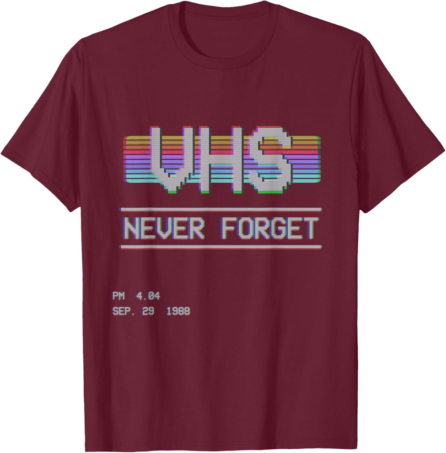 Never Forget VHS VCR Tape Retro Vintage 80s 90s T-Shirt - T-Shirt | Maroon