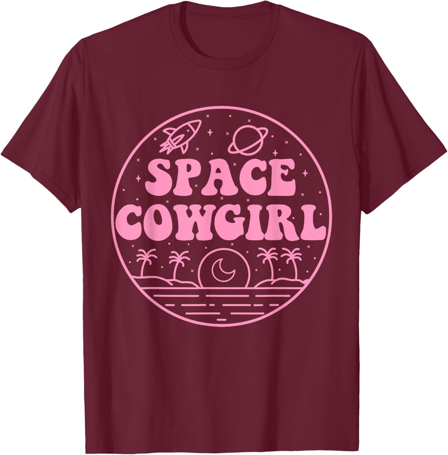Space Cowgirls Bachelorette Party Rodeo Western Aesthetic T-Shirt - T-Shirt | Maroon