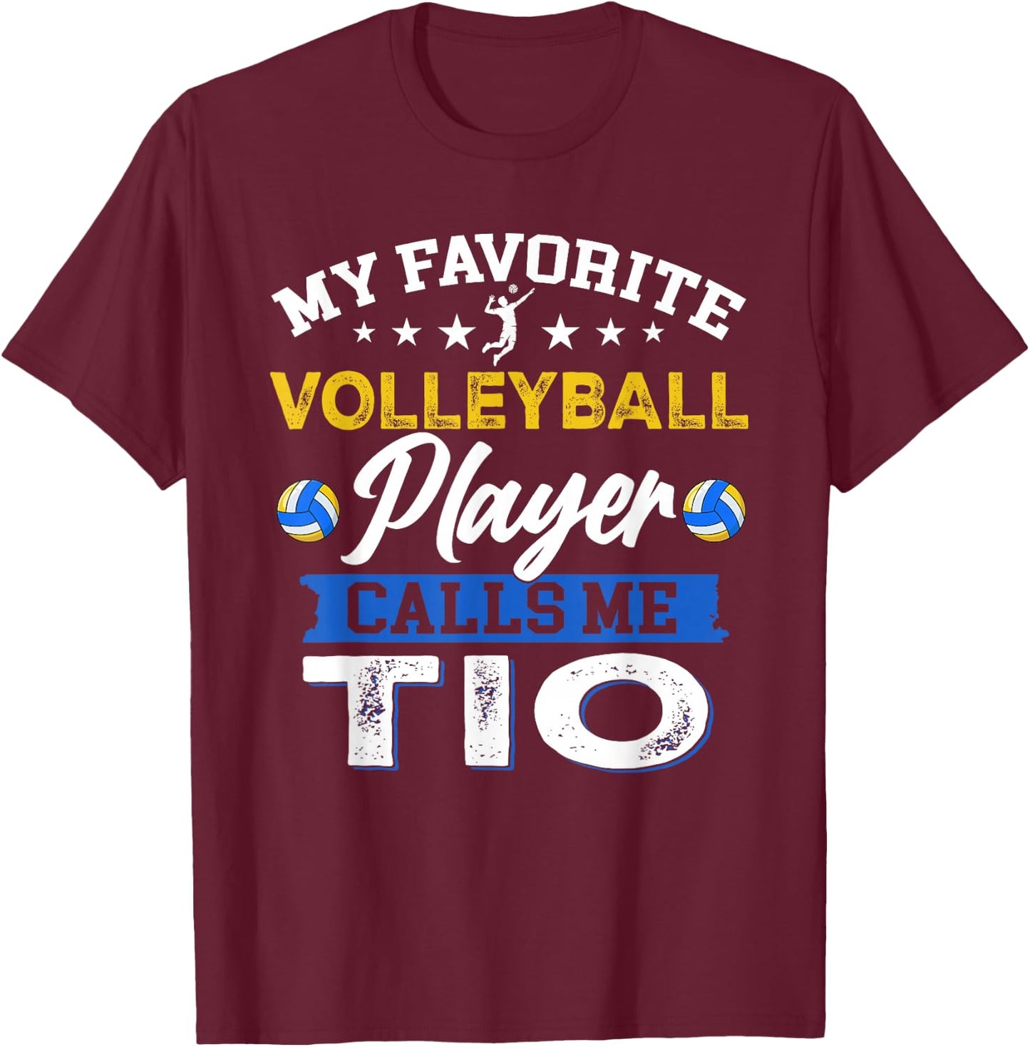 My Favorite Volleyball Player Calls Me TIO USA Flag T-Shirt - T-Shirt | Maroon