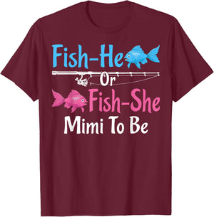 Fish-He Or Fish-She Mimi To Be Gender Reveal Baby Shower T-Shirt - T-Shirt | Maroon