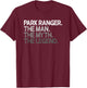 Park Ranger The Man Myth Legend Gift T-Shirt - T-Shirt | Maroon