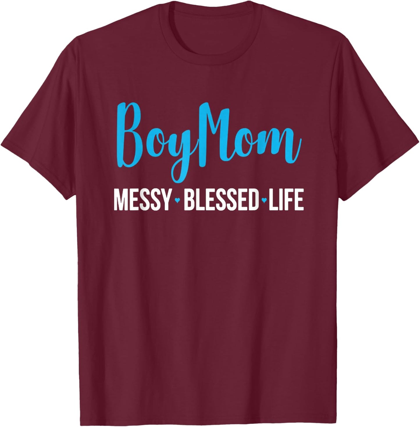 Boy Mom Messy Blessed Life Boys T-Shirt - T-Shirt | Maroon