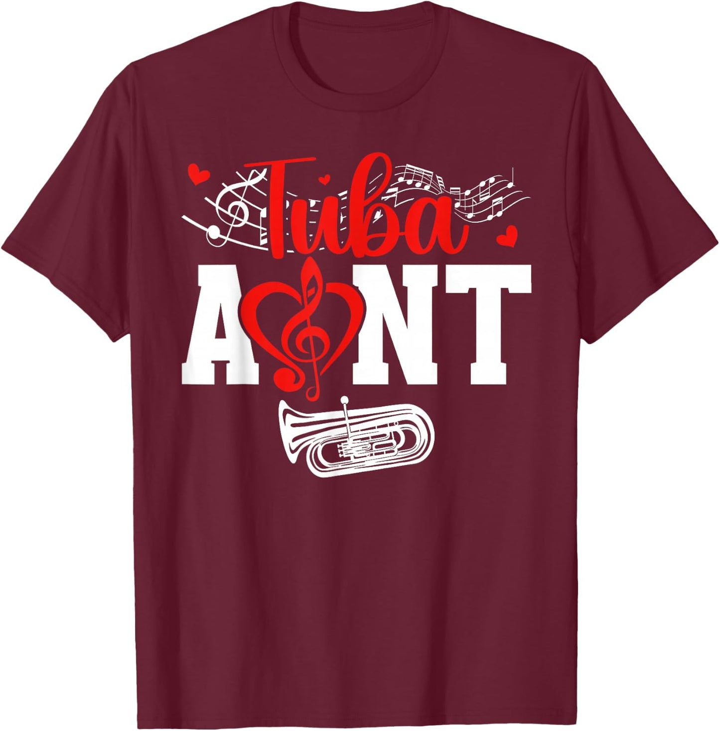 Tuba Aunt of A Tuba Player Auntie Heart Tubist Aunt T-Shirt - T-Shirt | Maroon