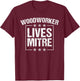 Funny Woodworker Lives Mitre Gift Cute Woodworking T-Shirt - T-Shirt | Maroon