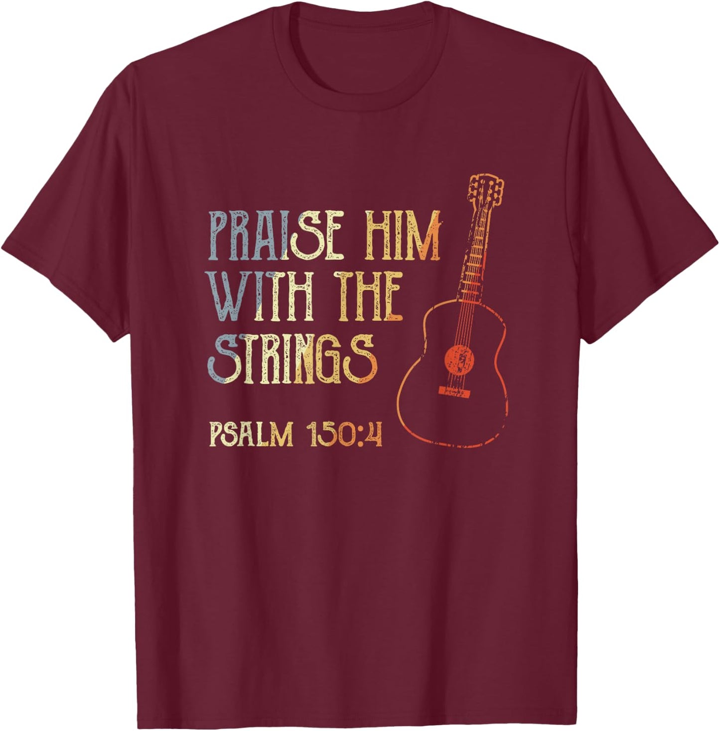 Guitarist Christian Music Guitar Player Bible Verse T-Shirt - T-Shirt | Maroon