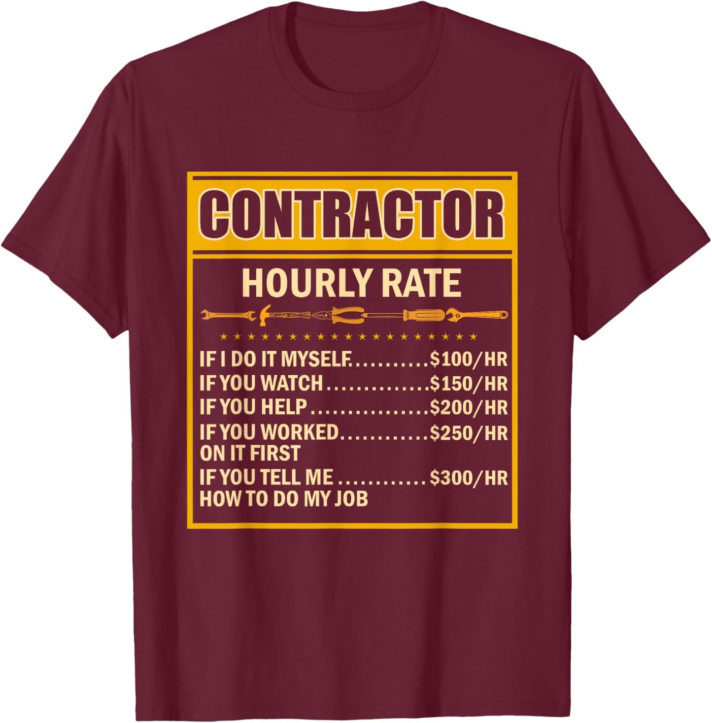 Handyman Price Chart Contractor Hourly Rate Labor T-Shirt - T-Shirt | Maroon