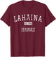 Lahaina Hawaii HI Vintage T-Shirt - T-Shirt | Maroon