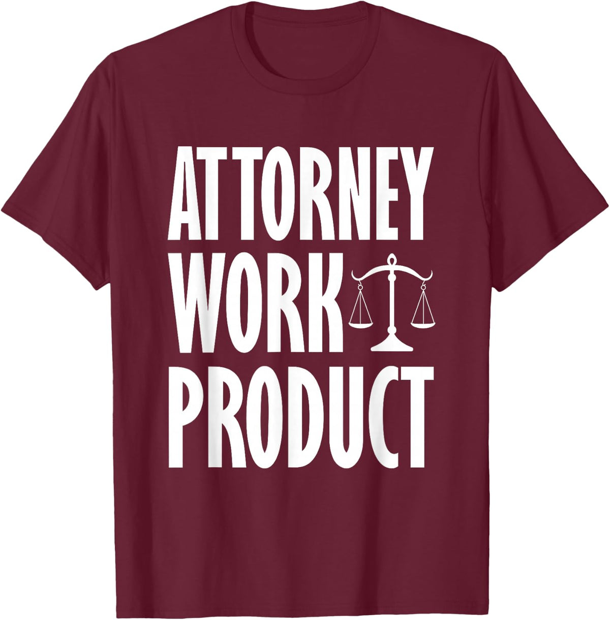 Attorney Work Product Cute Baby Funny Kids T-Shirt - T-Shirt | Maroon
