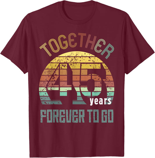 45th Years Wedding Anniversary Gifts For Couples Matching 45 T-Shirt - T-Shirt | Maroon