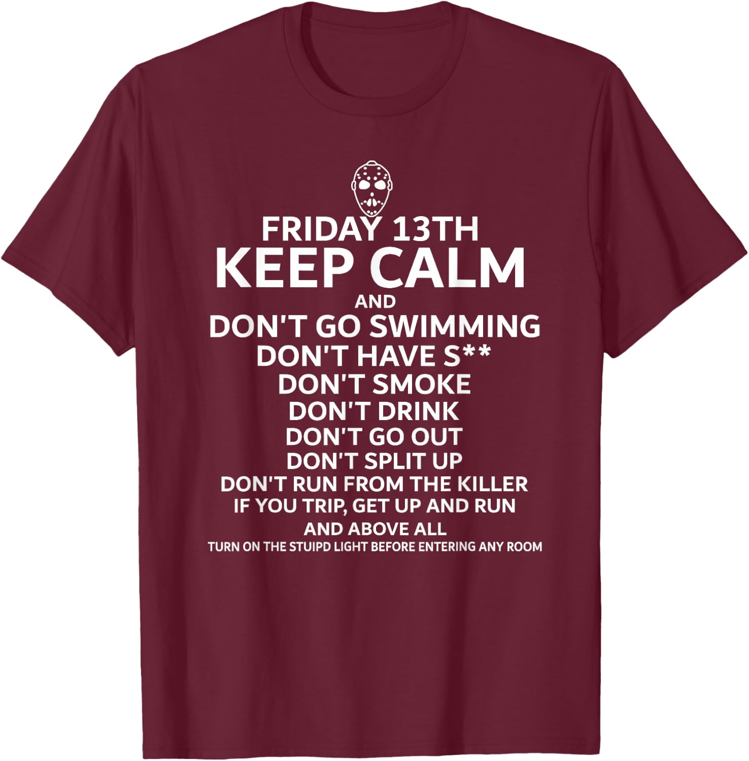 Friday 13TH Keep Calm | Halloween & Movie Gift T-Shirt - T-Shirt | Maroon