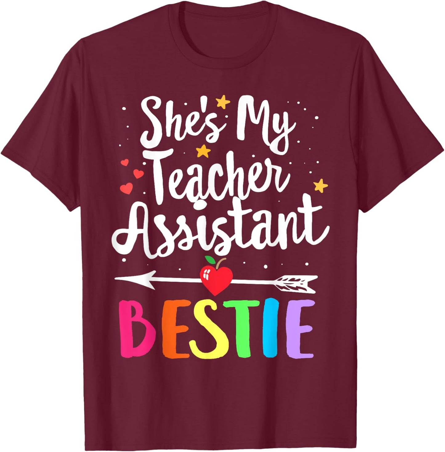 Matching Teacher Assistant Best Friend She's My Bestie Women Kids T-Shirt - T-Shirt | Maroon