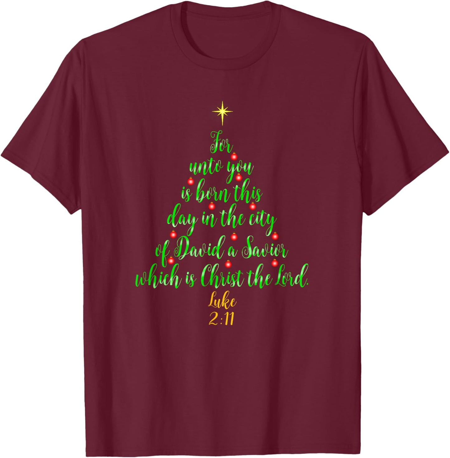 Christian Christmas Shirts Unto You Is Born A Savior Tree T-Shirt - T-Shirt | Maroon