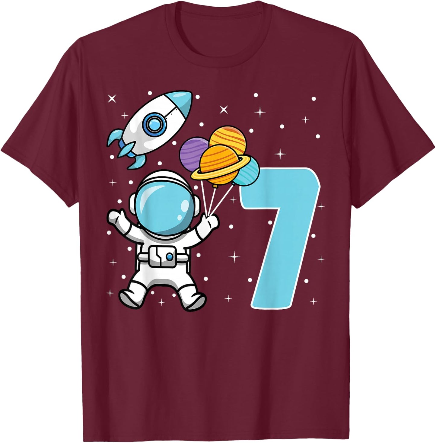 7th Birthday Party Astronaut Space Astronomy 7 Years Old T-Shirt - T-Shirt | Maroon