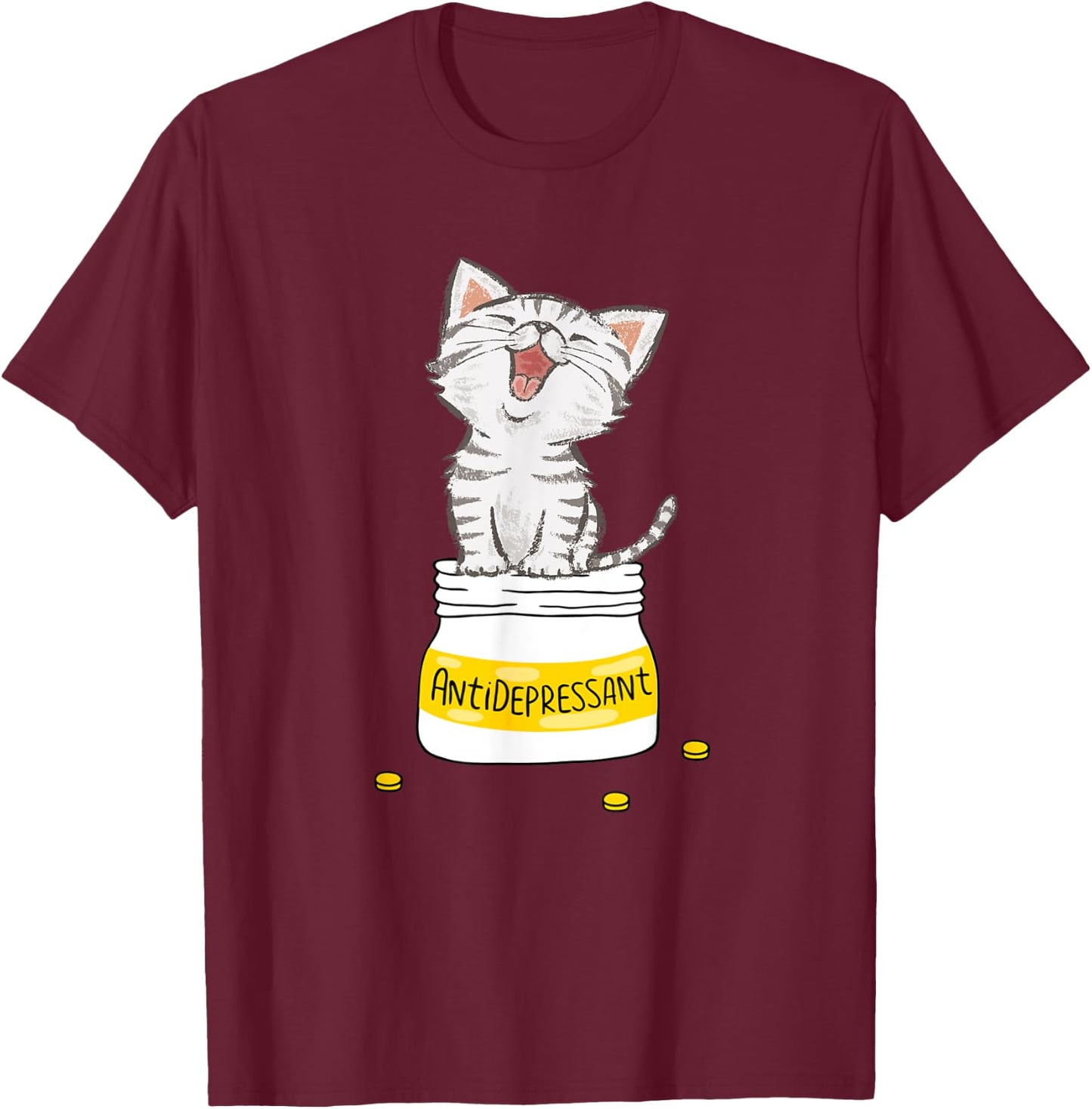 Anti Depressant Cat Lovely Cat Antidepressants Women T-Shirt - T-Shirt | Maroon