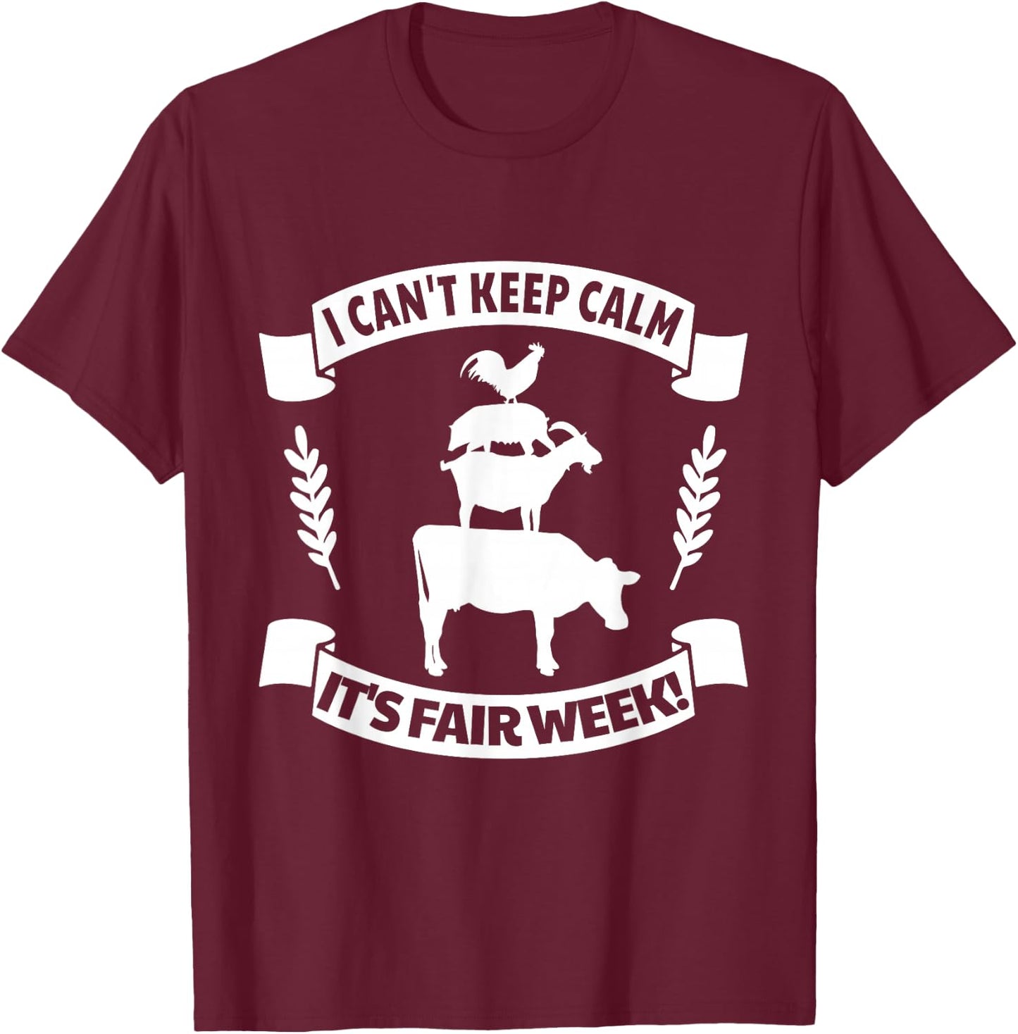 Fun State and County Fair Show - Farm Animal Showing Quote T-Shirt - T-Shirt | Maroon