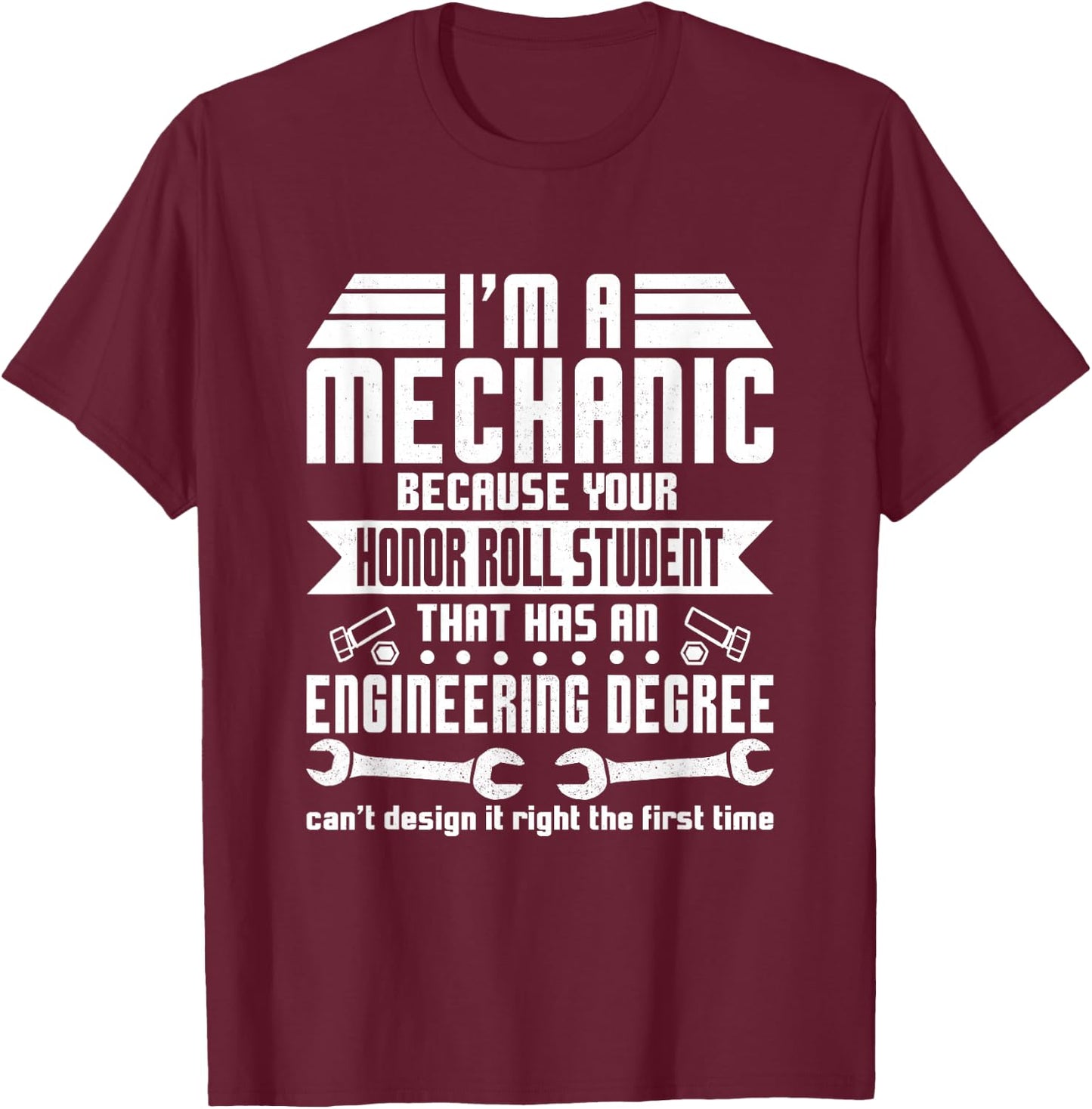 I'm A Mechanic Funny Car Guy Garage Repair Enthusiasts Men T-Shirt - T-Shirt | Maroon