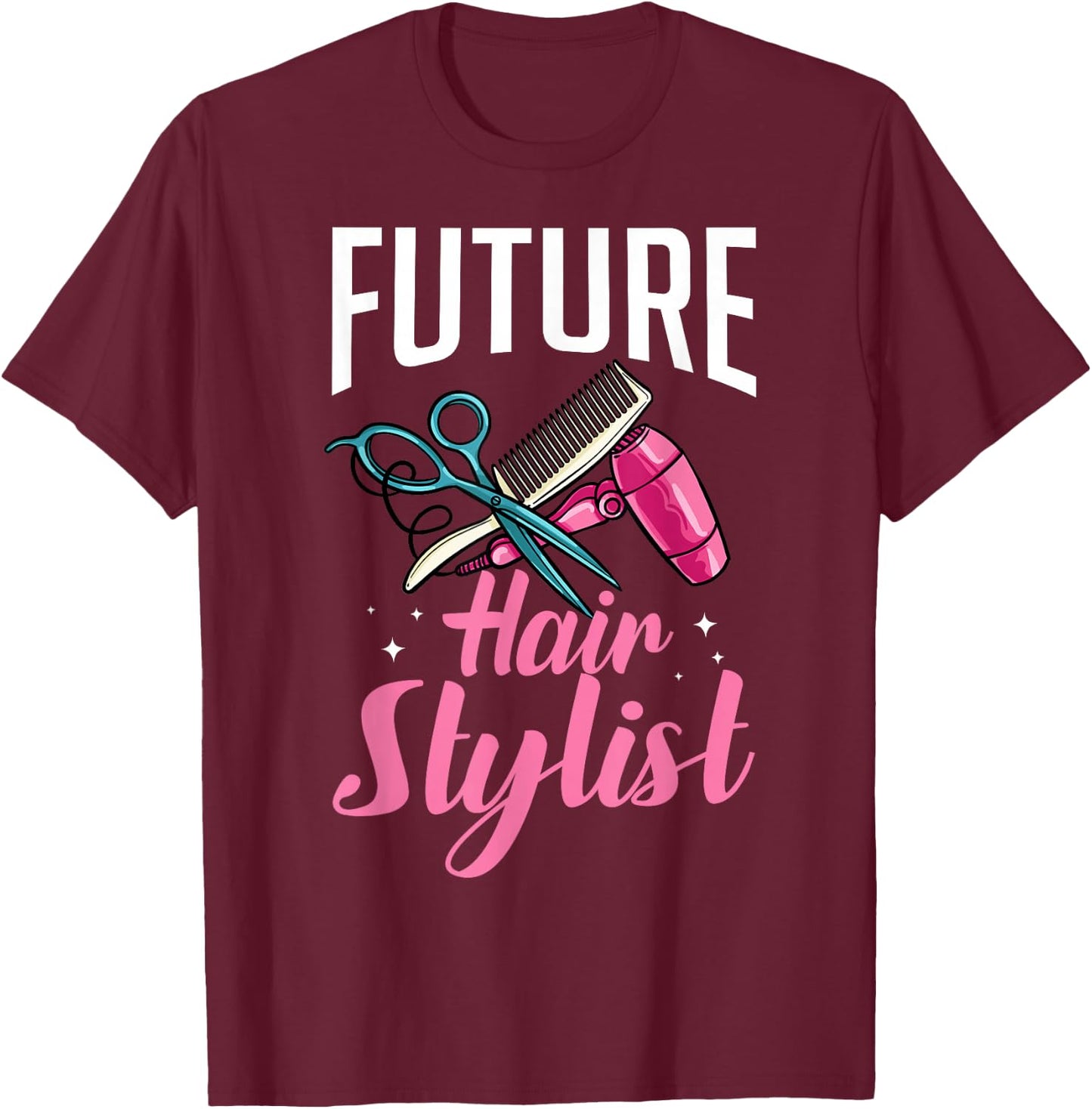 Hairstylist Hairdressing Hairdresser Hair Stylist T-Shirt - T-Shirt | Maroon
