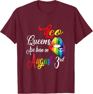 Rainbow Lips Queens Are Born On August 3rd Leo Girl Birthday T-Shirt - T-Shirt | Maroon