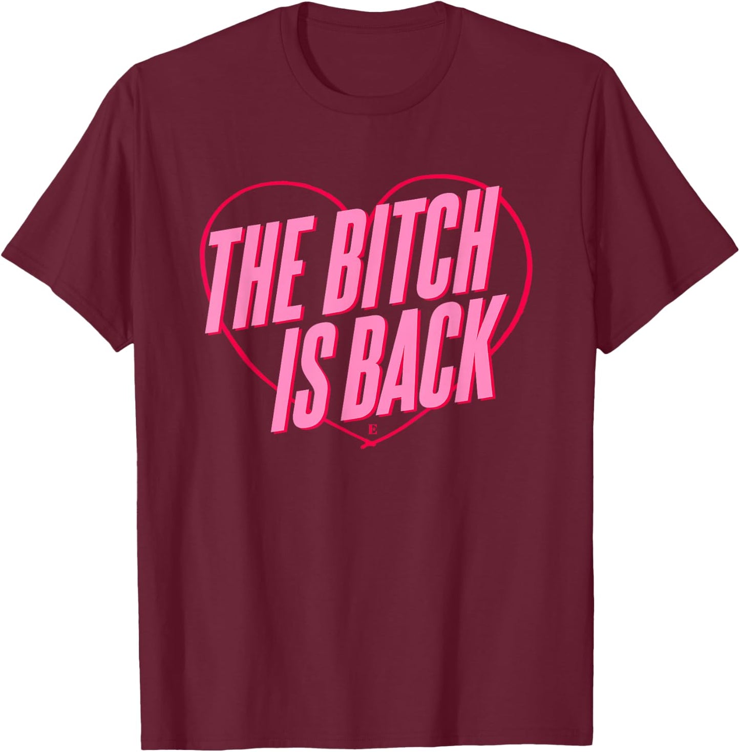 Elton John Official The Bitch is Back Heart T-Shirt - T-Shirt | Maroon