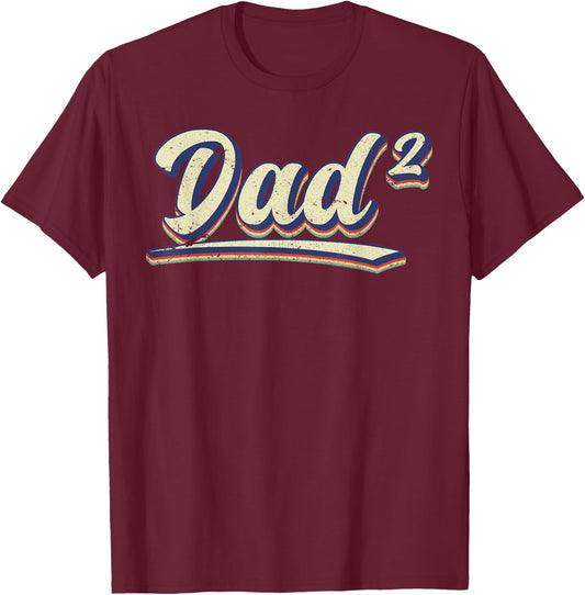 Dad for birth, second child, dad to the power of 2 T-Shirt - T-Shirt | Maroon