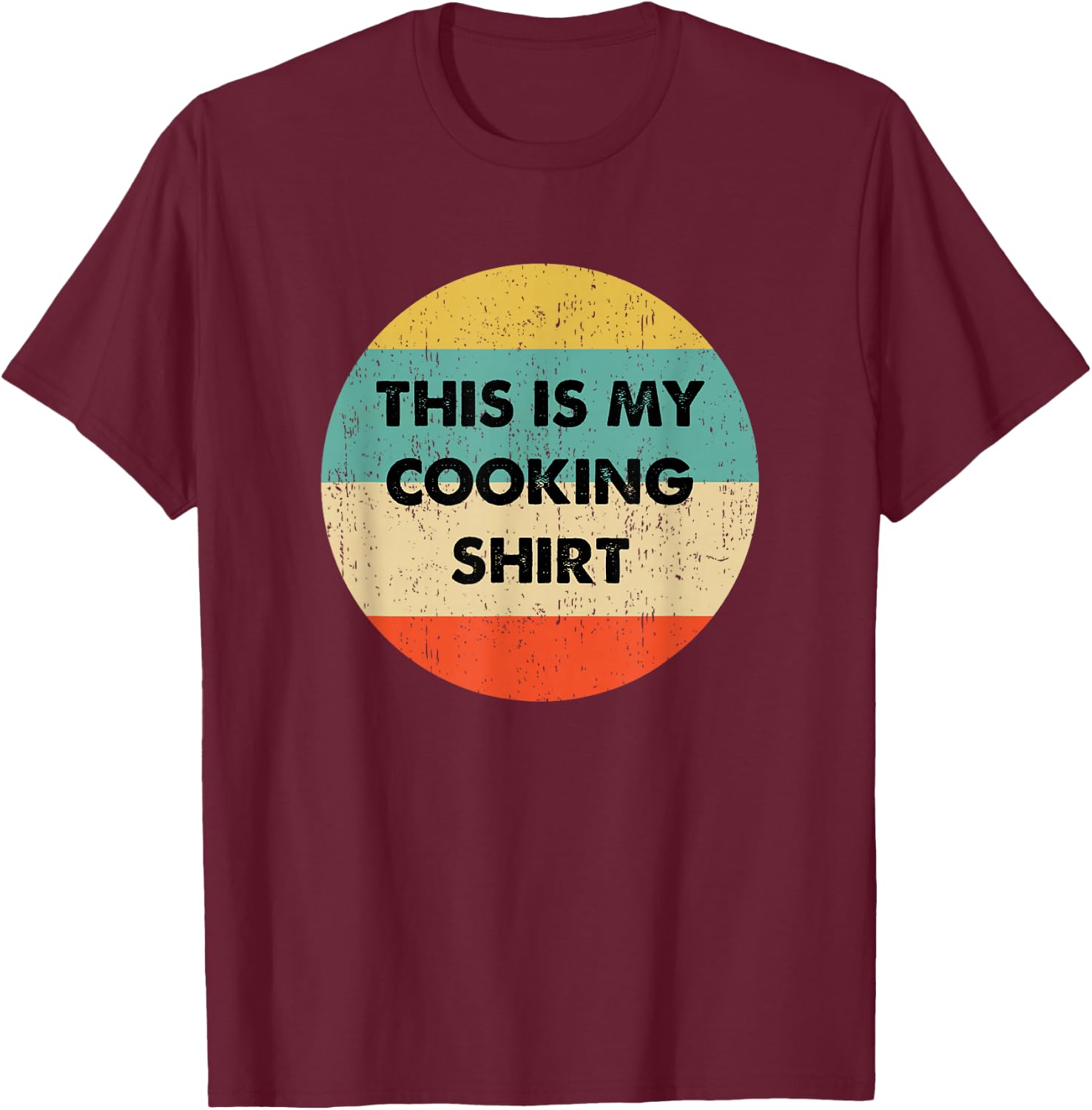 This Is My Cooking T-Shirt - T-Shirt | Maroon
