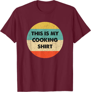 This Is My Cooking T-Shirt - T-Shirt | Maroon