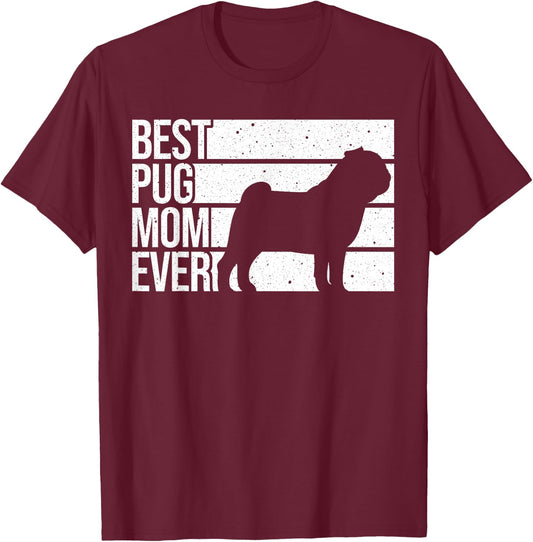 Cute Pug Art For Mom Women Breed Pet Dog Puppy Pug Lovers T-Shirt - T-Shirt | Maroon