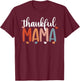 Thankful Mama Fall Season Pumpkin Mother Thanksgiving Day T-Shirt - T-Shirt | Maroon