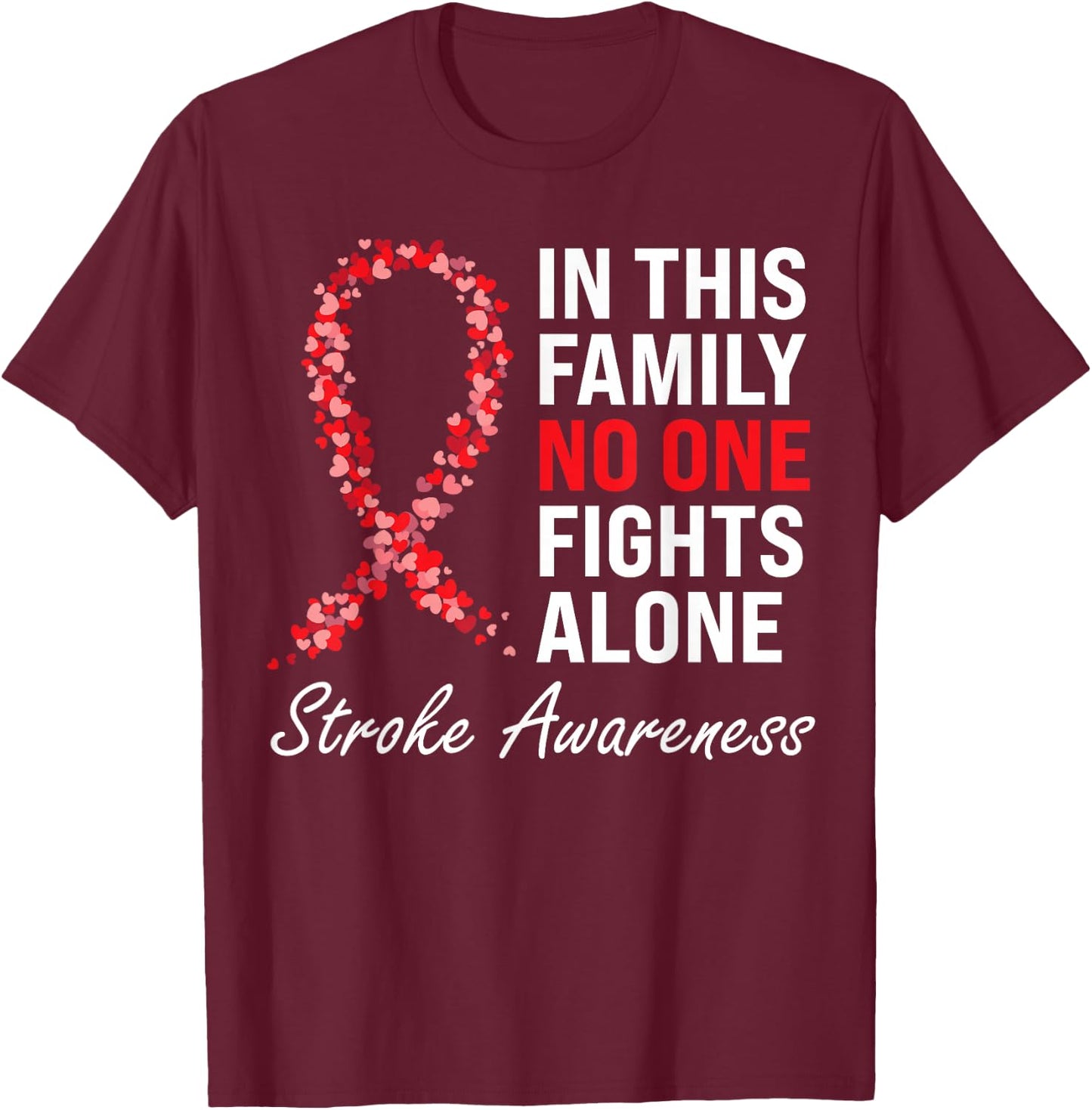 Stroke Survivor Stroke Awareness Red Ribbon T-Shirt - T-Shirt | Maroon