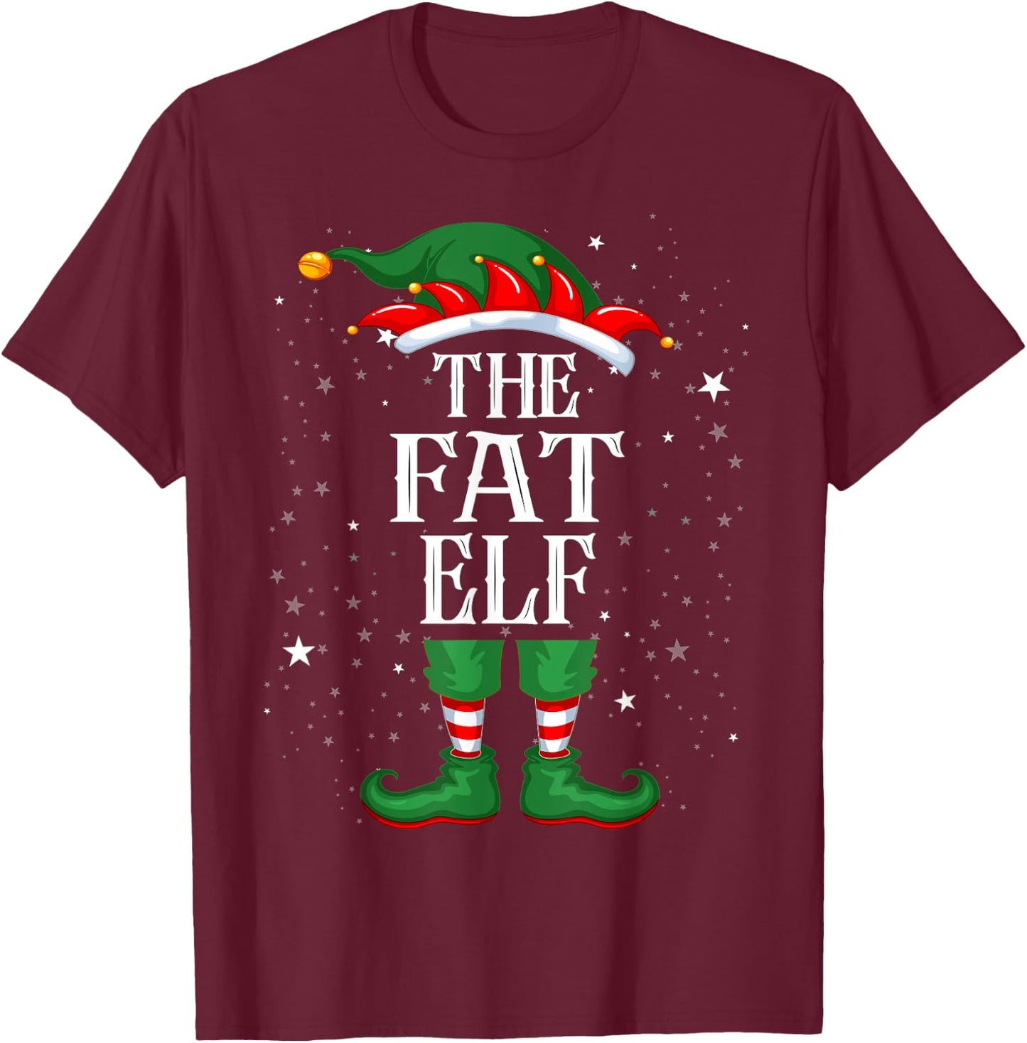Christmas Elf Matching Family Group Funny The Fat Elf T-Shirt - T-Shirt | Maroon