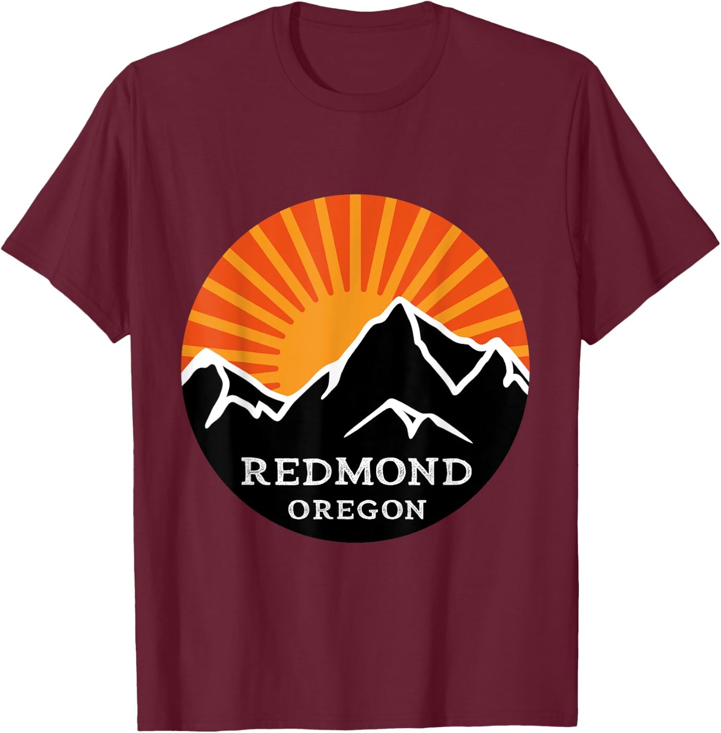 Redmond Oregon Retro Sunset Mountains Vintage Sun Vacation T-Shirt - T-Shirt | Maroon