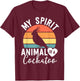 My Spirit Animal Is A Cockatoo Shirt Bird Lover Gifts Women T-Shirt - T-Shirt | Maroon