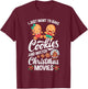 I Just Want To Bake Cookies And Watch Christmas Movies T-Shirt - T-Shirt | Maroon