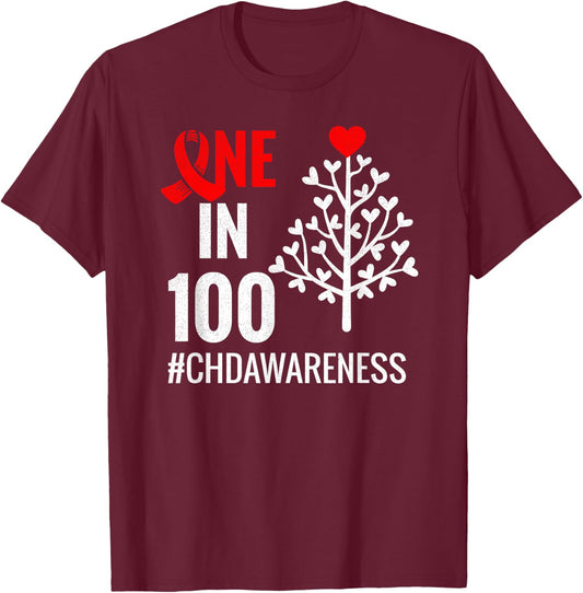 One In 100 | Congenital Heart Defect Month CHD Warrior T-Shirt - T-Shirt | Maroon