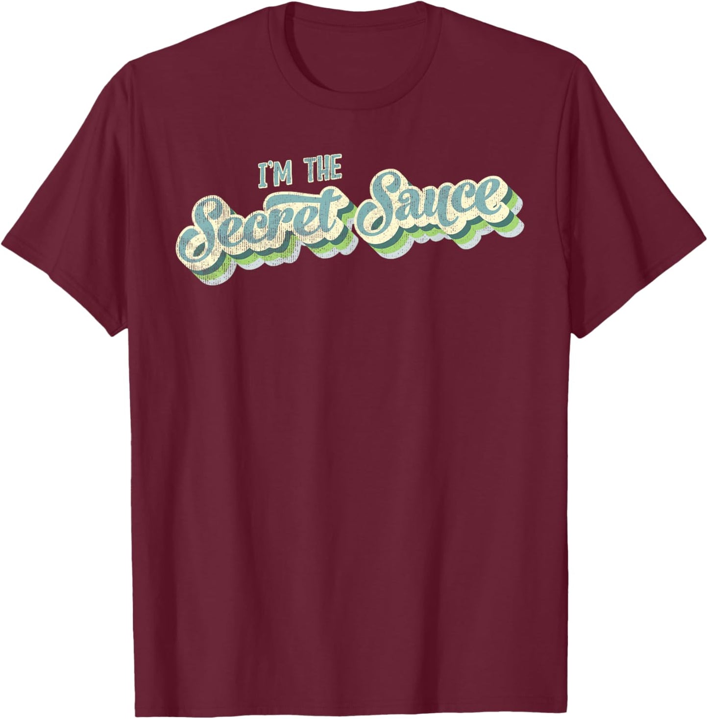 I'm The Secret Sauce Bright 70's Style Rainbows T-Shirt - T-Shirt | Maroon