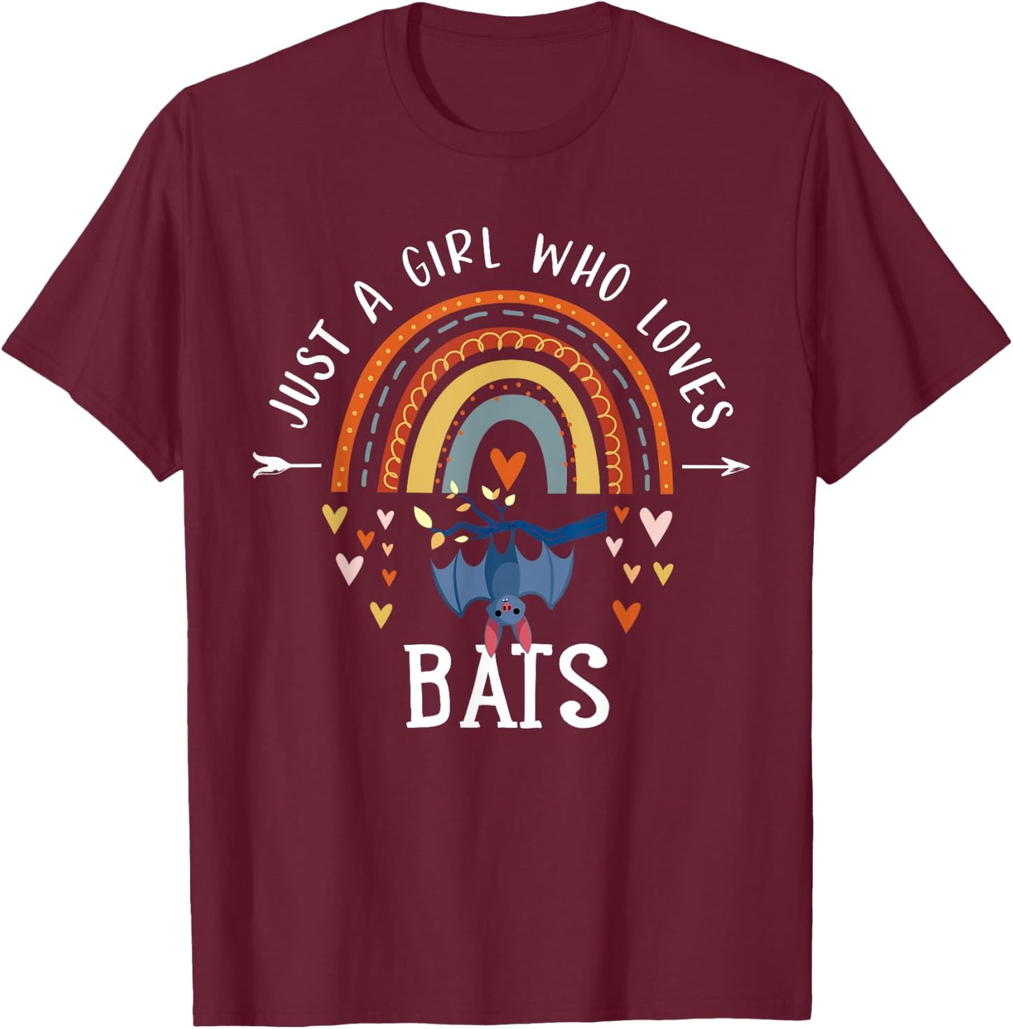 Just A Girl Who Loves Bats Rainbow Gifts For Bat Lover T-Shirt - T-Shirt | Maroon