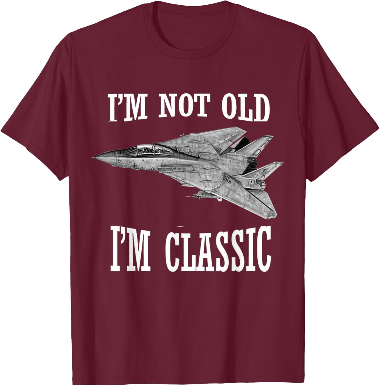 Funny F-14 Tomcat , perfect for flying airplanes. T-Shirt - T-Shirt | Maroon