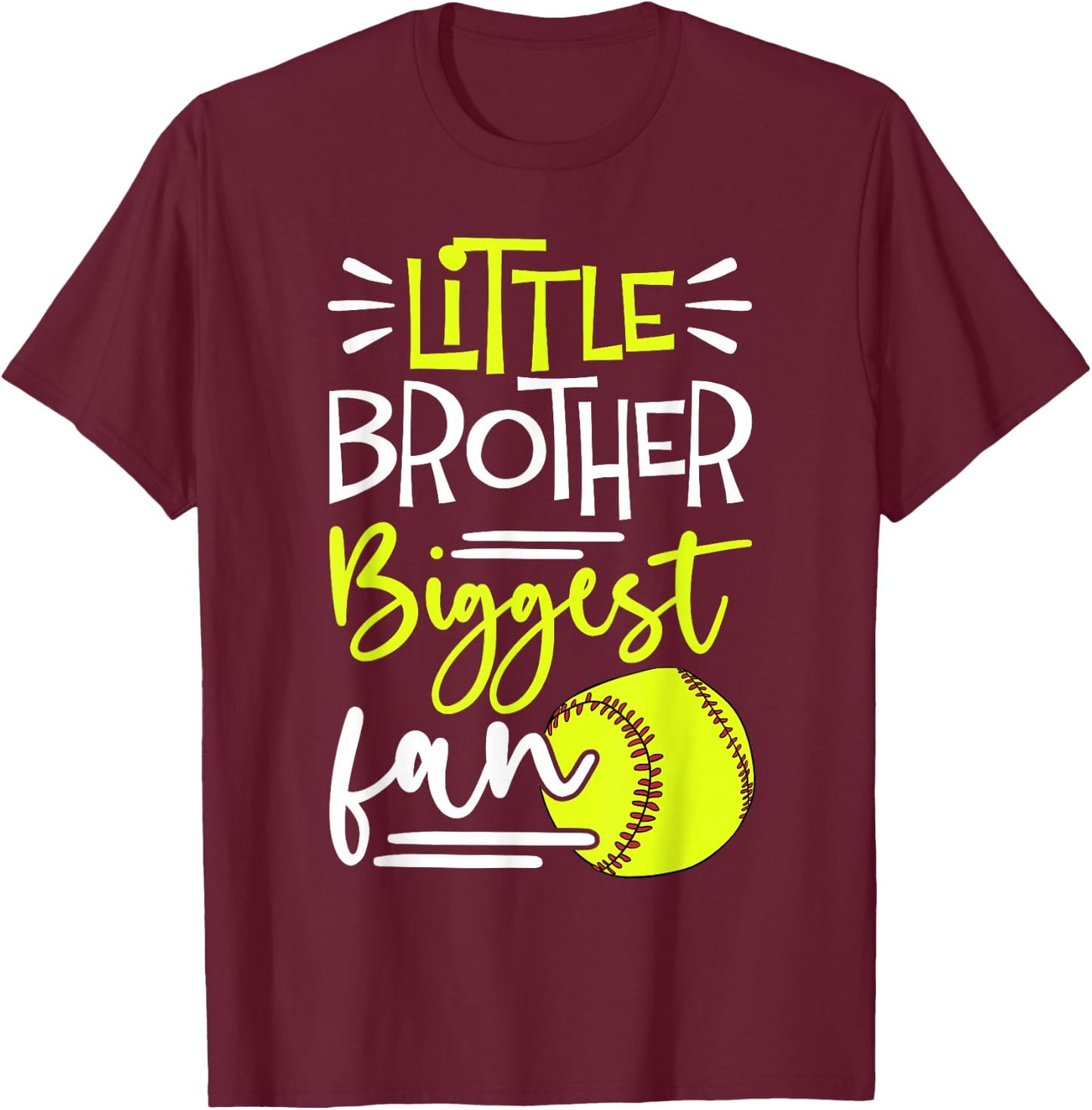 Little Brother Biggest Fan Softball, Softball Boys T-Shirt - T-Shirt | Maroon