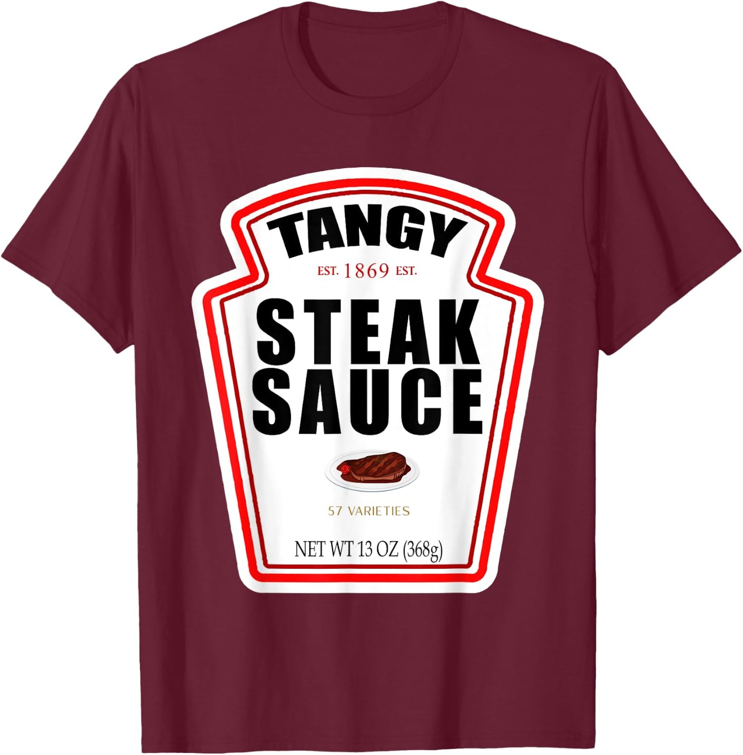 Steak Sauce Bottle Label Funny Halloween Costume Outfit T-Shirt - T-Shirt | Maroon